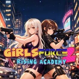 Cover Girls Force 2: Rising Academy