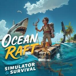 Cover Ocean Raft Simulator & Survival