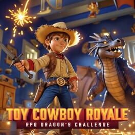 Cover Toy Cowboy Royale: RPG Dragon's Challenge