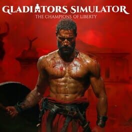 Cover Gladiators Simulator: The Champions of Liberty