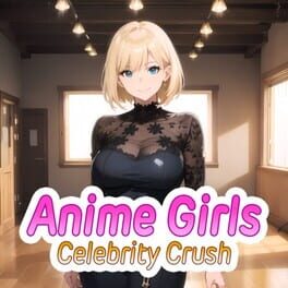 Cover Anime Girls: Celebrity Crush