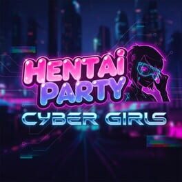 Cover Hentai Party: Cyber Girls
