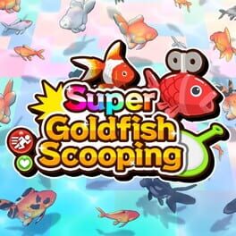 Cover Super Goldfish Scooping