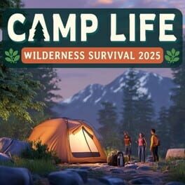 Cover Camp Life: Wilderness Survival 2025