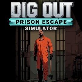 Cover Dig Out: Prison Escape Simulator