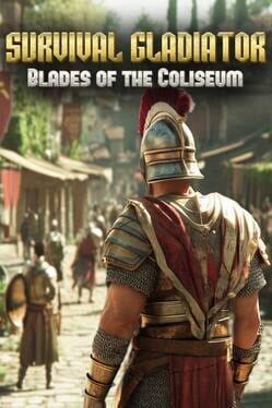 Cover Survival Gladiator: Blades of the Coliseum