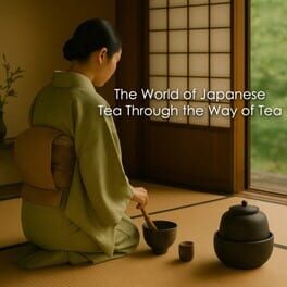 Cover The World of Japanese Tea Through the Way of Tea