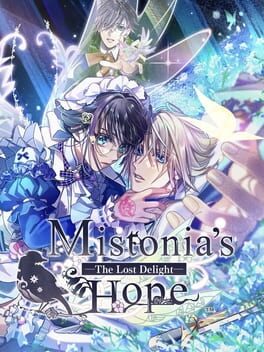 Cover Mistonia's Hope: The Lost Delight