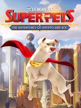 Cover DC League of Super-Pets: The Adventures of Krypto and Ace