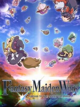 Cover Fantasy Maiden Wars: Dream of the Stray Dreamer