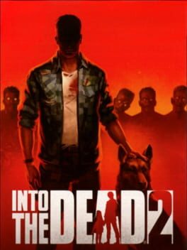 Cover Into the Dead 2