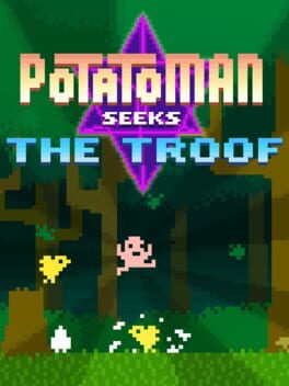 Cover Potatoman Seeks the Troof