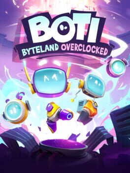 Cover Boti: Byteland Overclocked