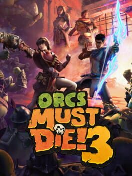 Cover Orcs Must Die! 3