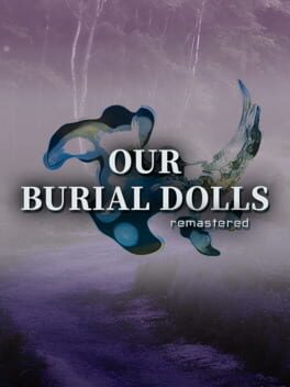 Cover Our Burial Dolls Remastered