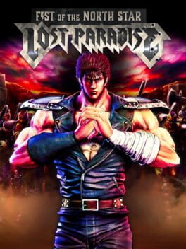 Cover Fist of the North Star: Lost Paradise