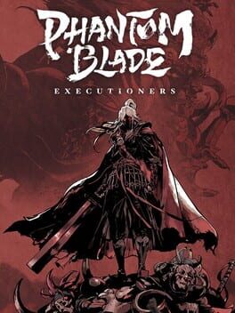 Cover Phantom Blade: Executioners
