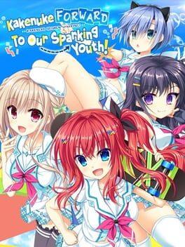 Cover Kakenuke Forward to Our Sparking Youth!