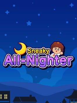 Cover Sneaky All-Nighter