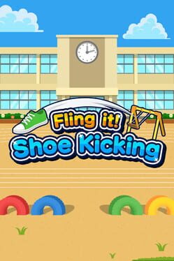 Cover Fling it! Shoe Kicking