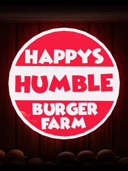 Cover Happy's Humble Burger Farm