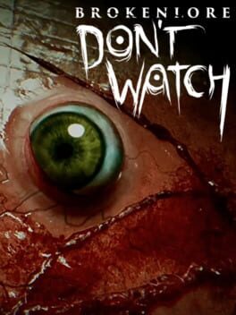 Cover BrokenLore: Don't Watch