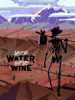 Cover Where the Water Tastes Like Wine