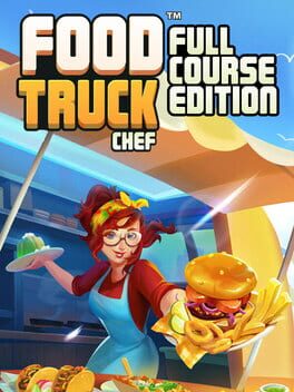 Cover Food Truck Chef: Full Course Edition