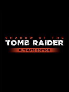 Cover Shadow of the Tomb Raider: Ultimate Edition