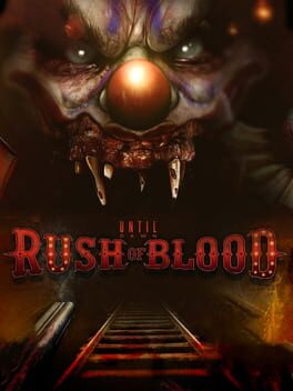 Cover Until Dawn: Rush of Blood