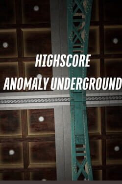 Cover HighScore Anomaly Underground