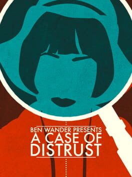 Cover A Case of Distrust
