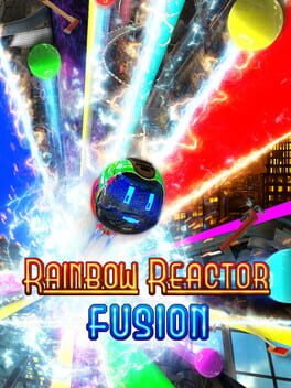 Cover Rainbow Reactor: Fusion
