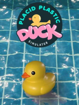 Cover Placid Plastic Duck Simulator
