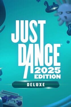Cover Just Dance 2025: Deluxe Edition