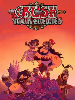 Cover Crush Your Enemies