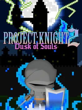 Cover Project: Knight 2 Dusk of Souls
