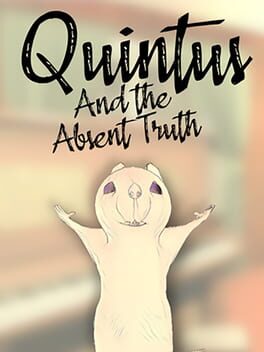 Cover Quintus and the Absent Truth