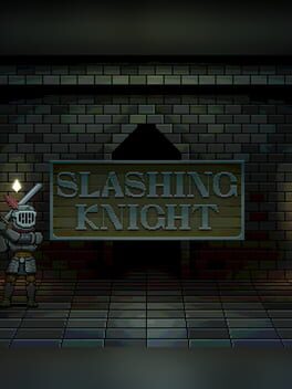 Cover Slashing Knight