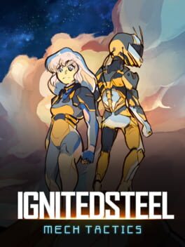 Cover Ignited Steel: Mech Tactics
