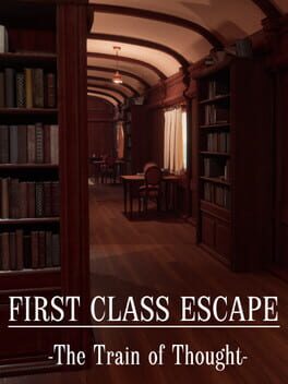 Cover First Class Escape: The Train of Thought