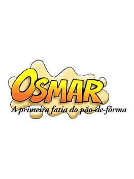 Cover Osmar: A Primeira Fatia do Pão-de-fôrma