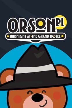 Cover Orson, P.I.: Midnight at the Grand Hotel