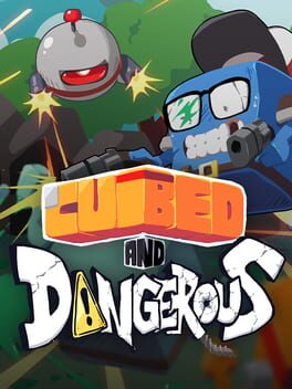 Cover Cubed and Dangerous