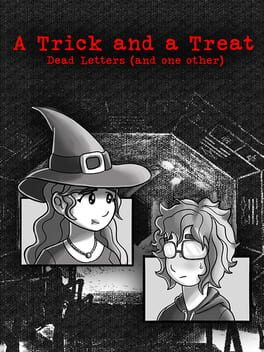Cover A Trick and a Treat: Dead Letters (And One Other)