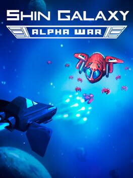 Cover Shin Galaxy: Alpha War