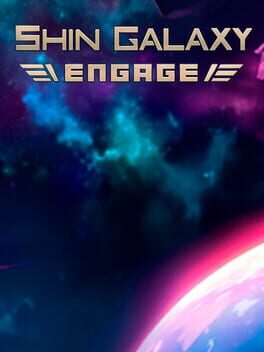 Cover Shin Galaxy: Engage