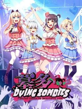 Cover Hakata DyingZombies: Second Chance for Beautiful Live