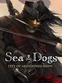 Cover Sea Dogs: City of Abandoned Ships