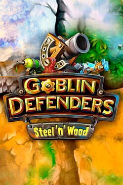 Cover Goblin Defenders: Steel'n' Wood